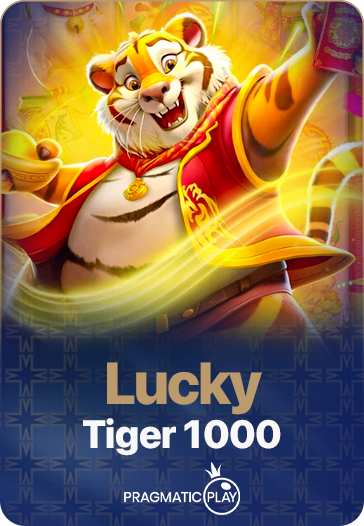 Lucky Tiger 1000