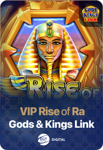 VIP Rise of Ra Gods & Kings Link